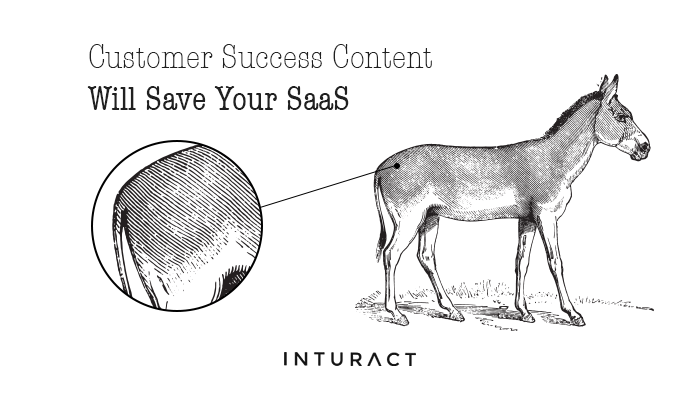 Customer-Success-Content-Will-Save-Your-SaaS-Blog-IMG.png