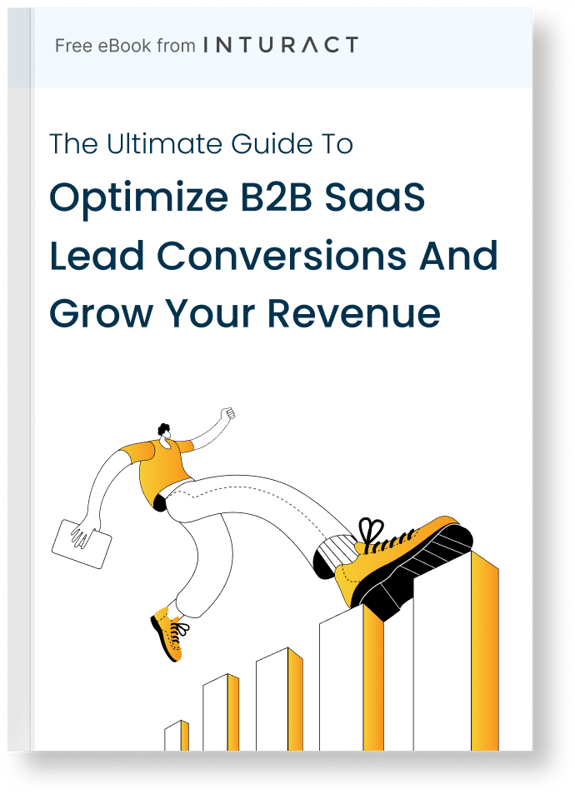 Download The Ultimate Guide To Optimize B2B SaaS Lead Conversions And ...