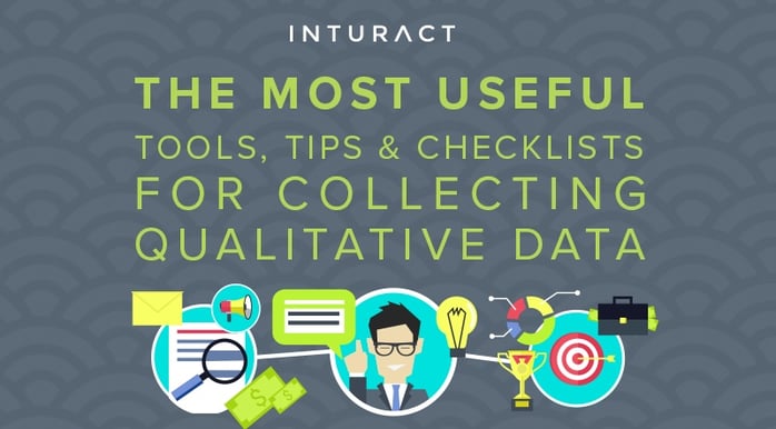 THE MOST USEFUL TOOLS TIPS CHECKLISTS FOR COLLECTING QUALITATIVE DATA