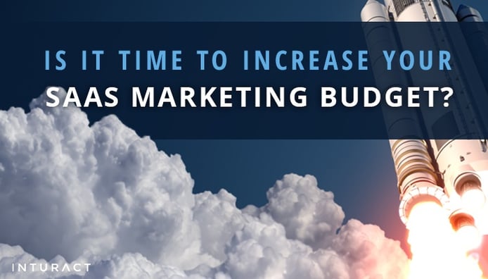 Is_it_Time_to_Increase_Your_SaaS_Marketing_Budget.jpg