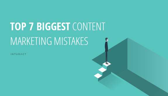 Top 7 Biggest Content Marketing Mistakes Blog IMG.png