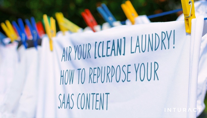 Air_Your_Clean_Laundry_8_Ways_to_Repurpose_SaaS_Content_Blog_IMG_main.jpg
