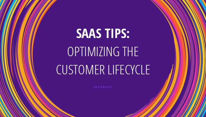 SaaS-Tips-Optimizing-the-Customer-Lifecycle-Blog-IMG.png
